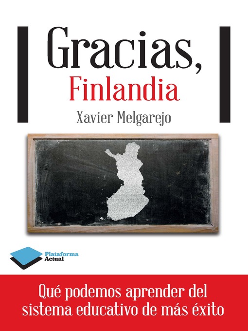 Title details for Gracias, Finlandia by Xavier Melgarejo - Available